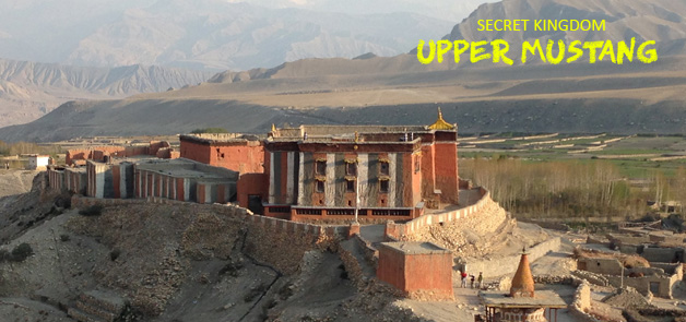 Secret Kingdom in Upper Mustang